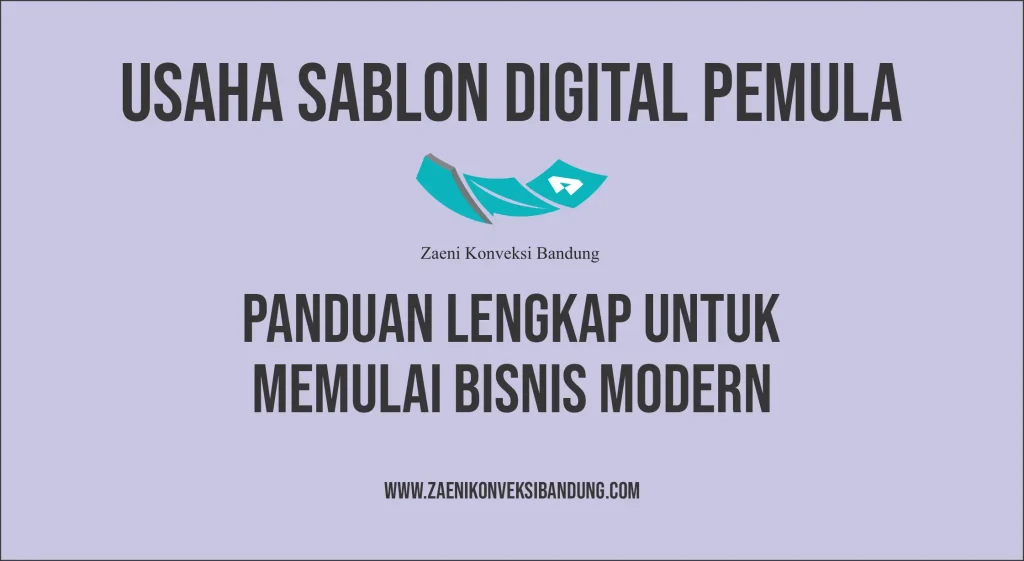 Panduan Usaha Sablon Digital untuk Pemula