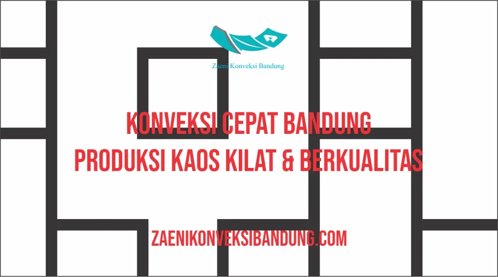 Konveksi Cepat Bandung – Produksi Kaos Kilat & Berkualitas