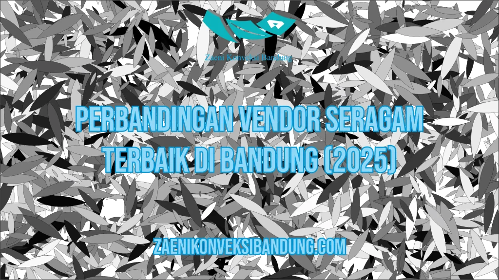 Perbandingan Vendor Seragam Terbaik di Bandung (2025)