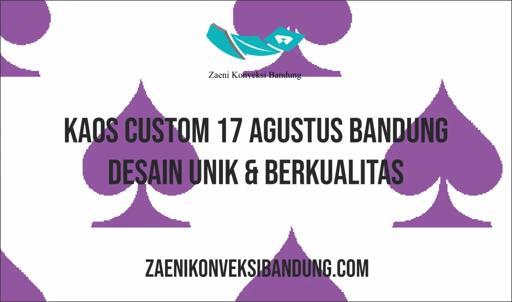 Kaos Custom 17 Agustus Bandung – Desain Unik & Berkualitas
