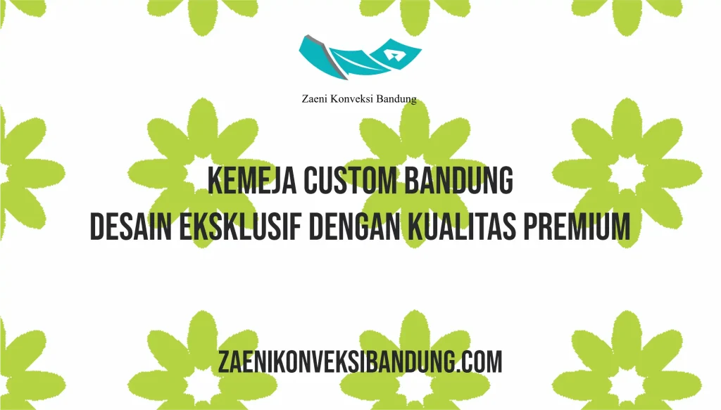Kemeja Custom Bandung – Desain Eksklusif dengan Kualitas Premium