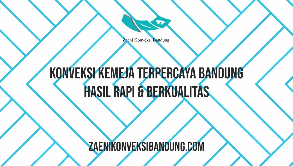 Konveksi Kemeja Terpercaya Bandung – Hasil Rapi & Berkualitas